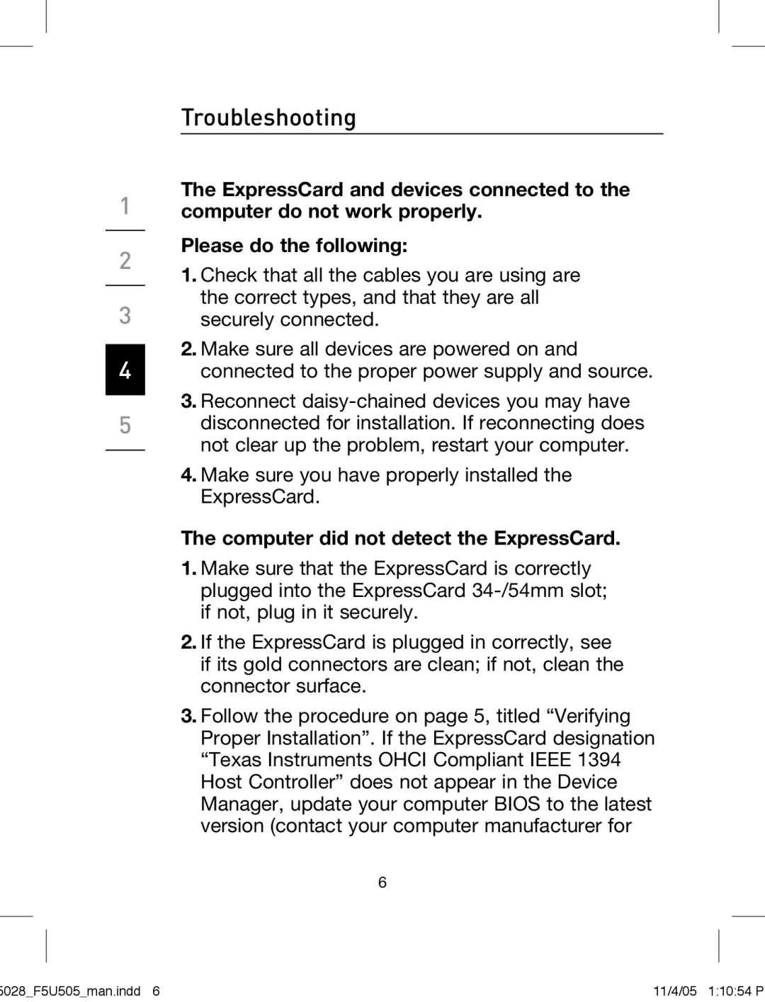 Belkin F5U505 manual Troubleshooting, Computer did not detect the ExpressCard 