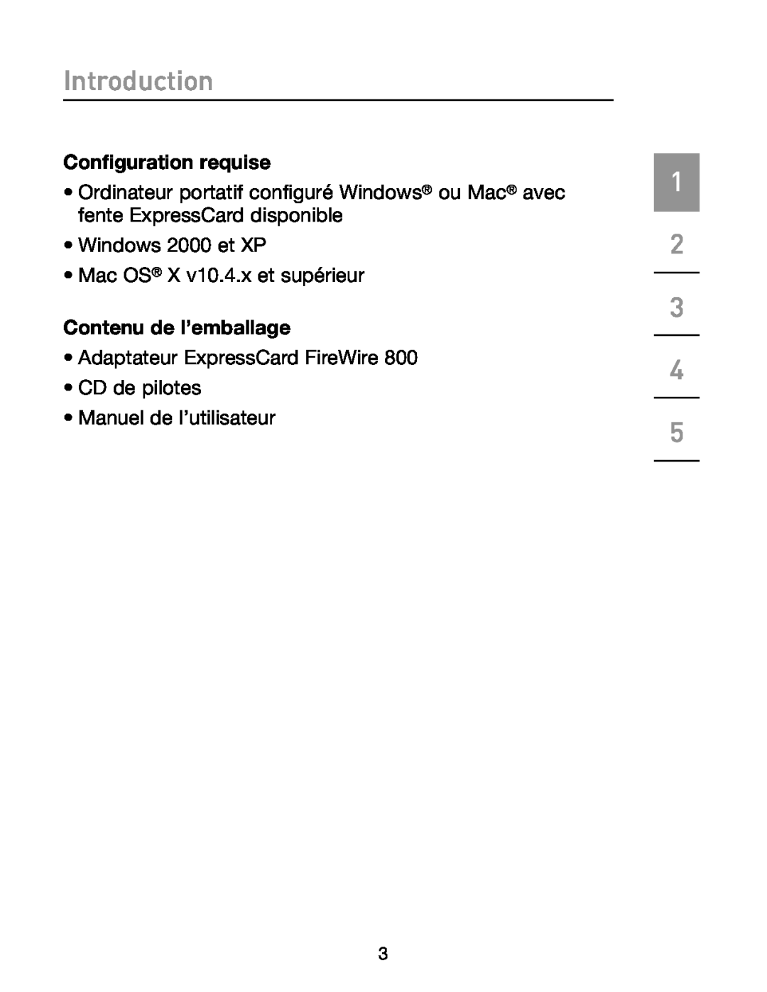 Belkin F5U514 manual Configuration requise, Contenu de l’emballage, Introduction 