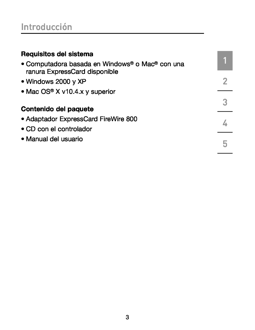 Belkin F5U514 Requisitos del sistema, Contenido del paquete, Introducción, Windows 2000 y XP Mac OS X v10.4.x y superior 