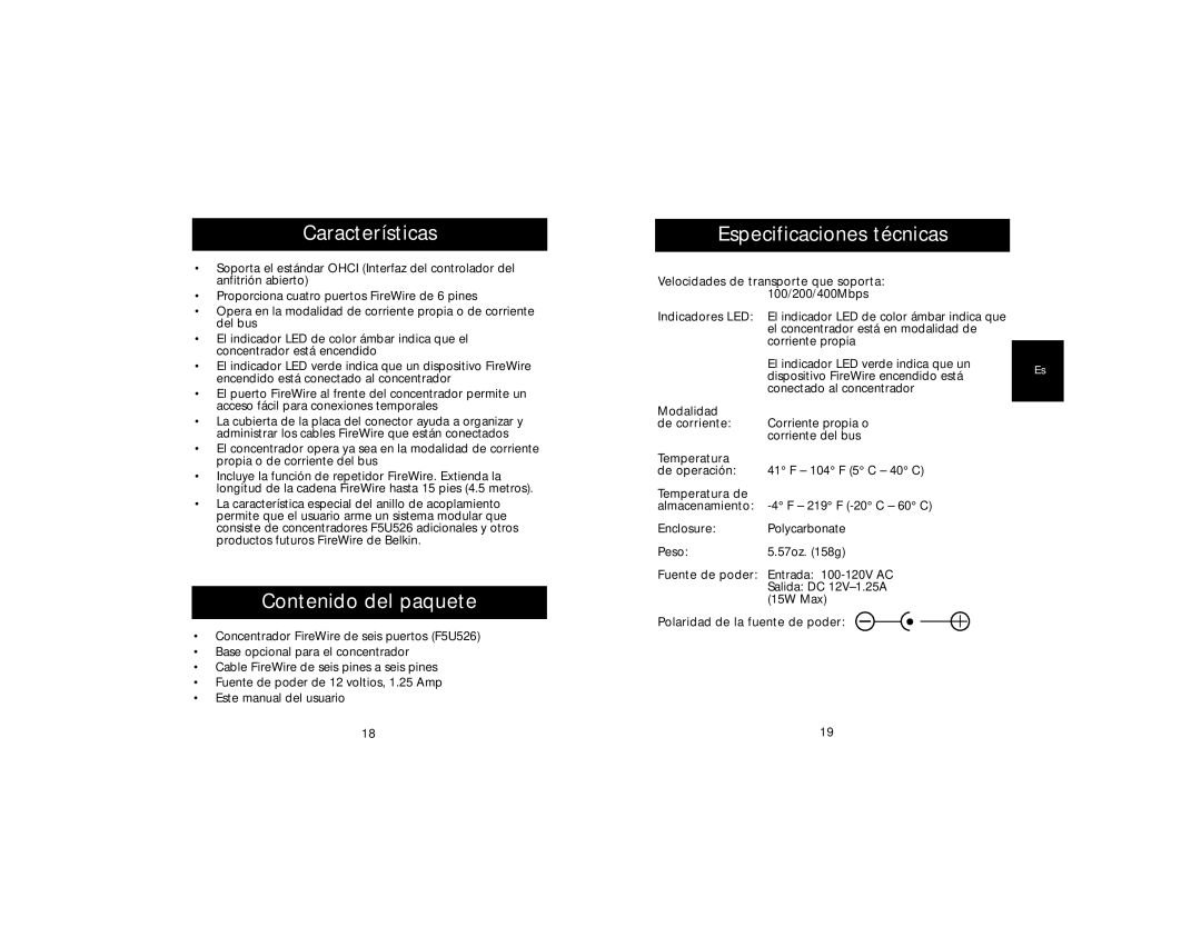 Belkin F5U526-SLV, F5U526-WHT user manual Características, Contenido del paquete, Especificaciones técnicas 