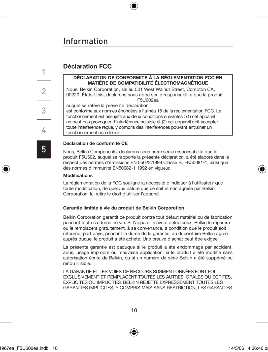 Belkin F5U602EA user manual Déclaration FCC, Déclaration de conformité CE 