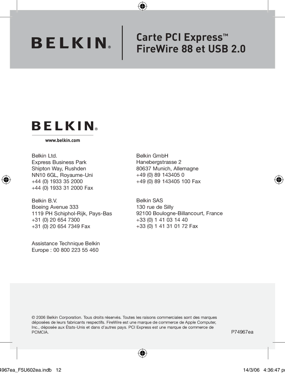 Belkin F5U602EA user manual Assistance Technique Belkin Europe 00 800 223 55 