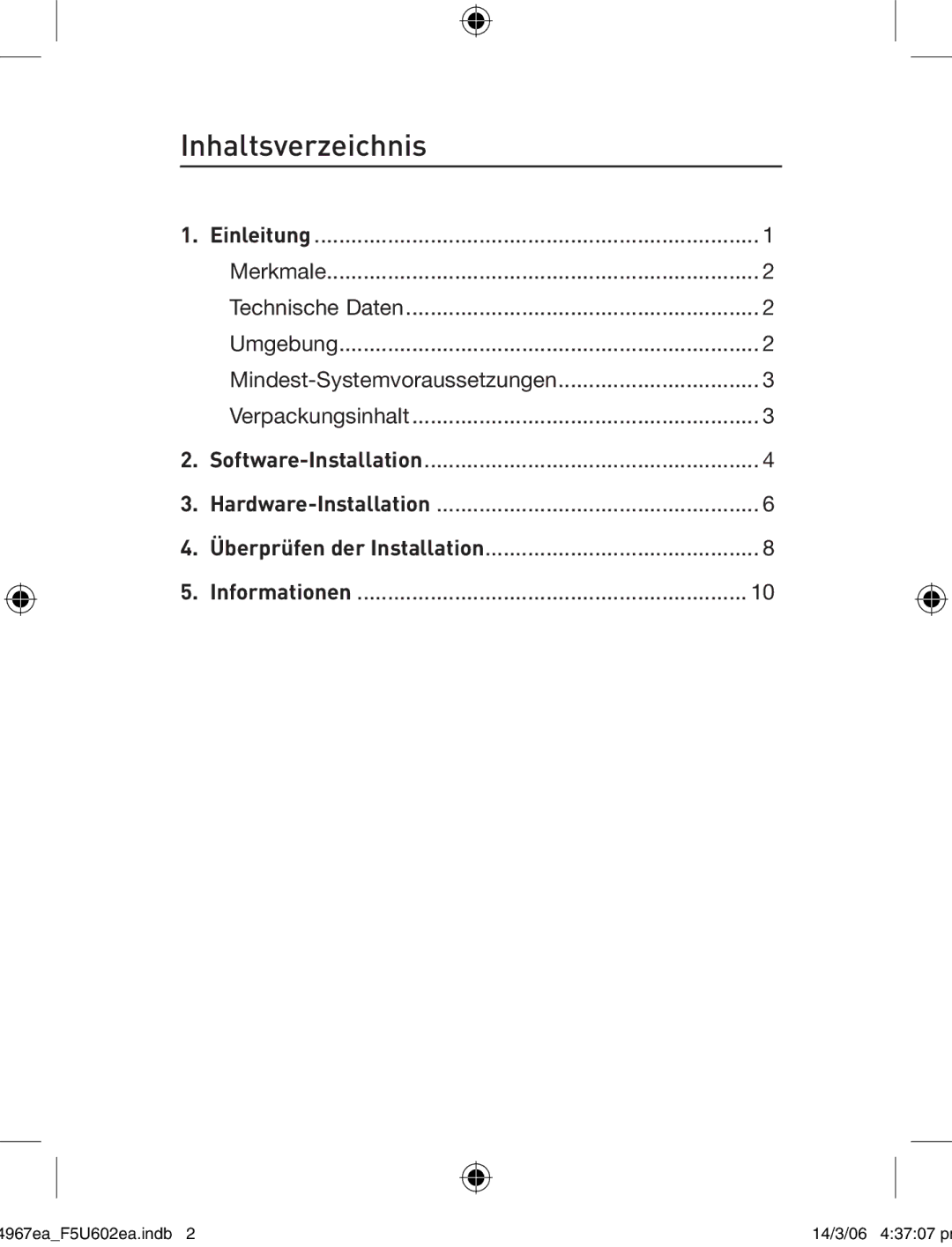 Belkin F5U602EA user manual Inhaltsverzeichnis 