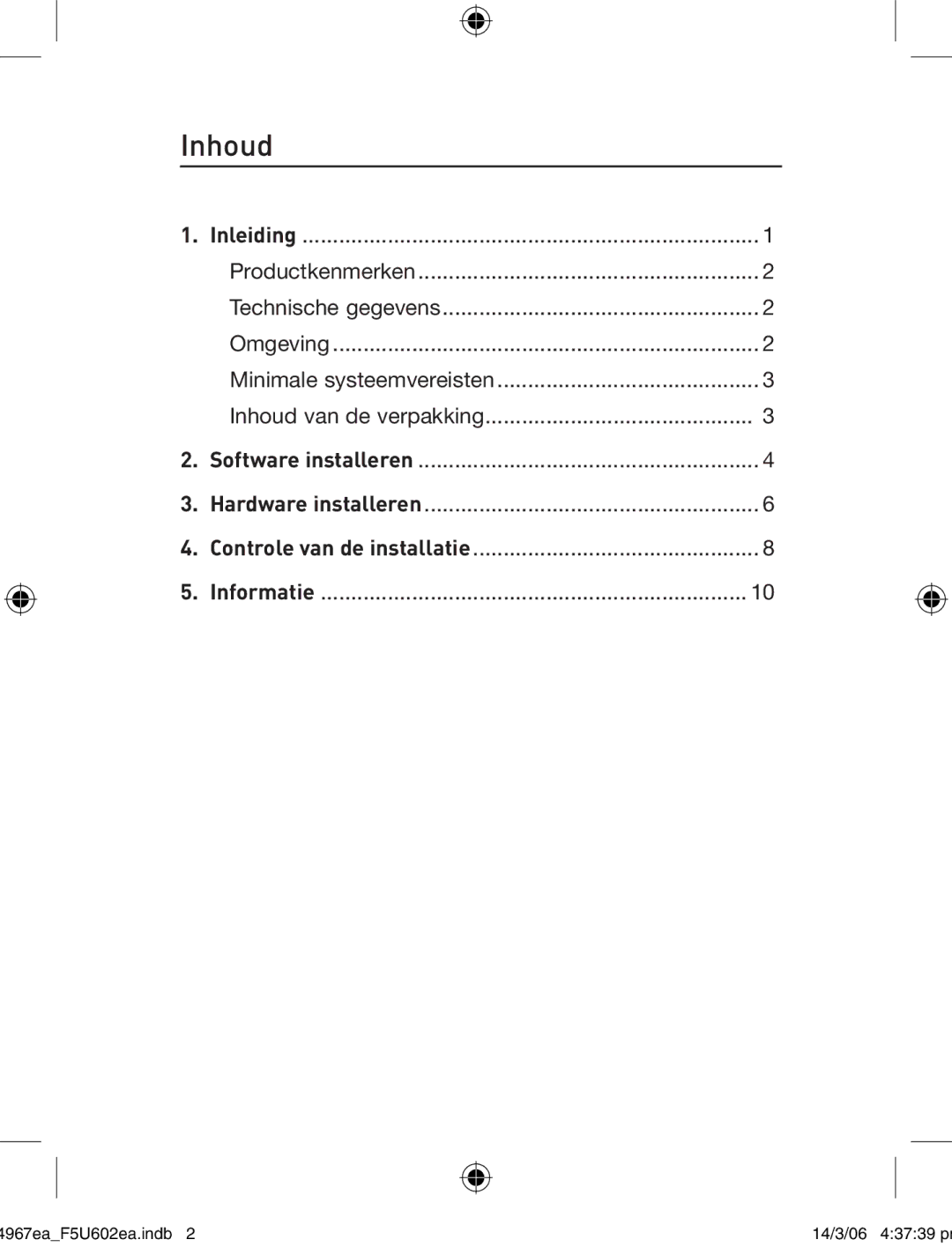 Belkin F5U602EA user manual Inhoud 