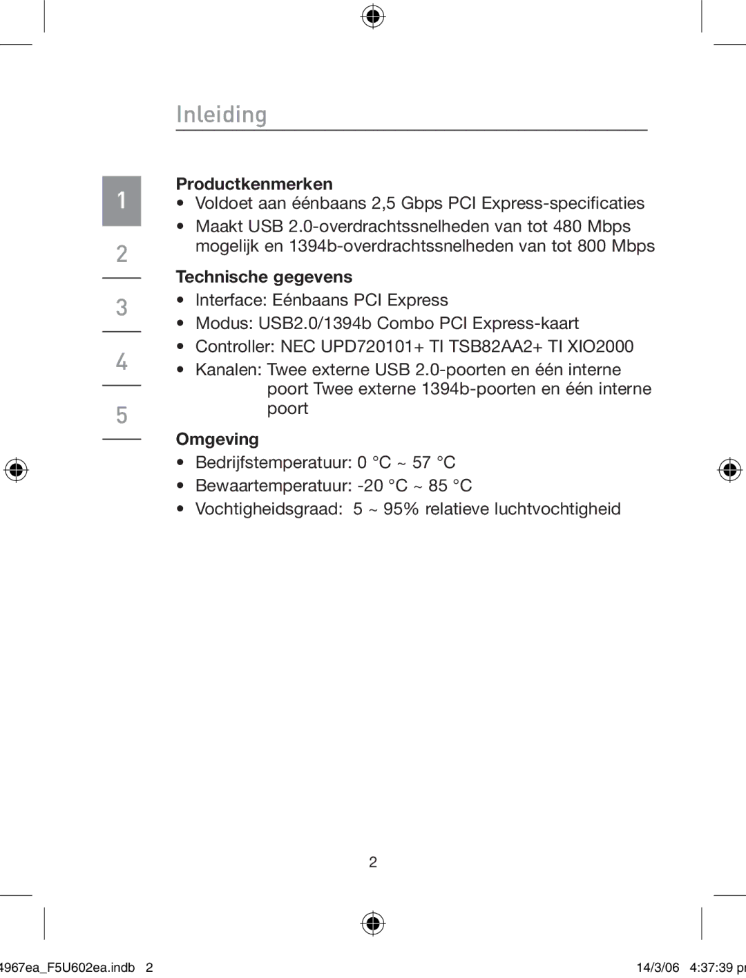 Belkin F5U602EA user manual Inleiding, Productkenmerken, Technische gegevens, Omgeving 