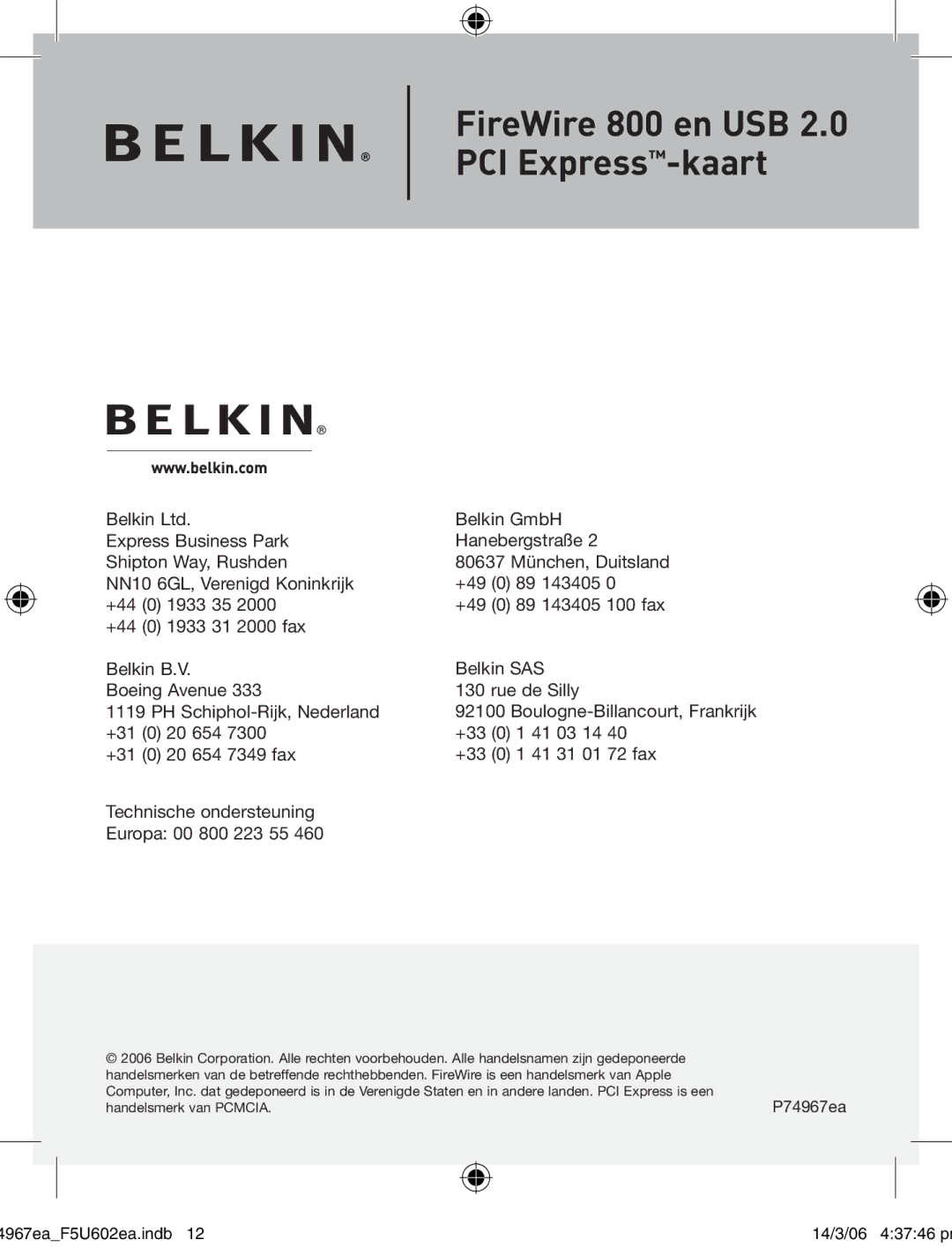 Belkin F5U602EA user manual Technische ondersteuning Europa 00 800 223 55 