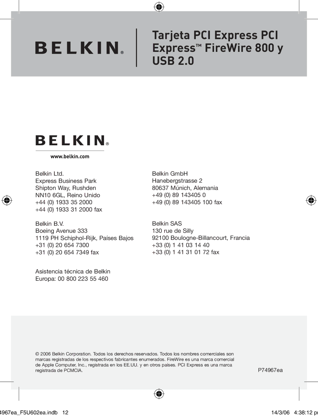 Belkin F5U602EA user manual Asistencia técnica de Belkin Europa 00 800 223 55 