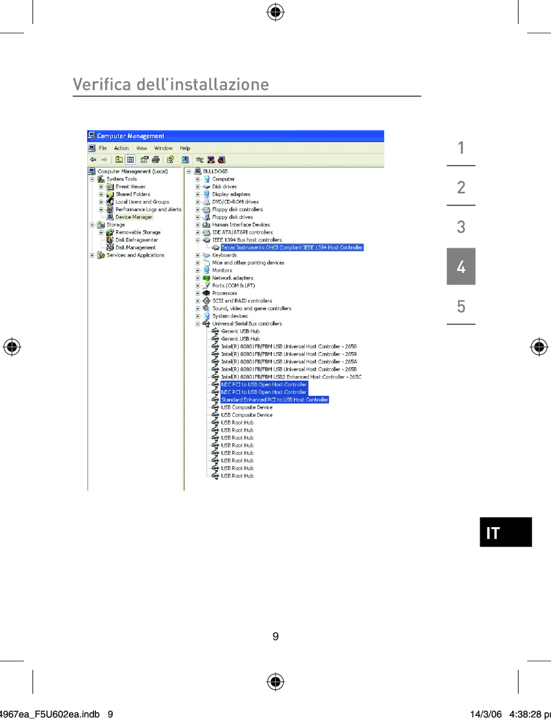 Belkin F5U602EA user manual Verifica dell’installazione 