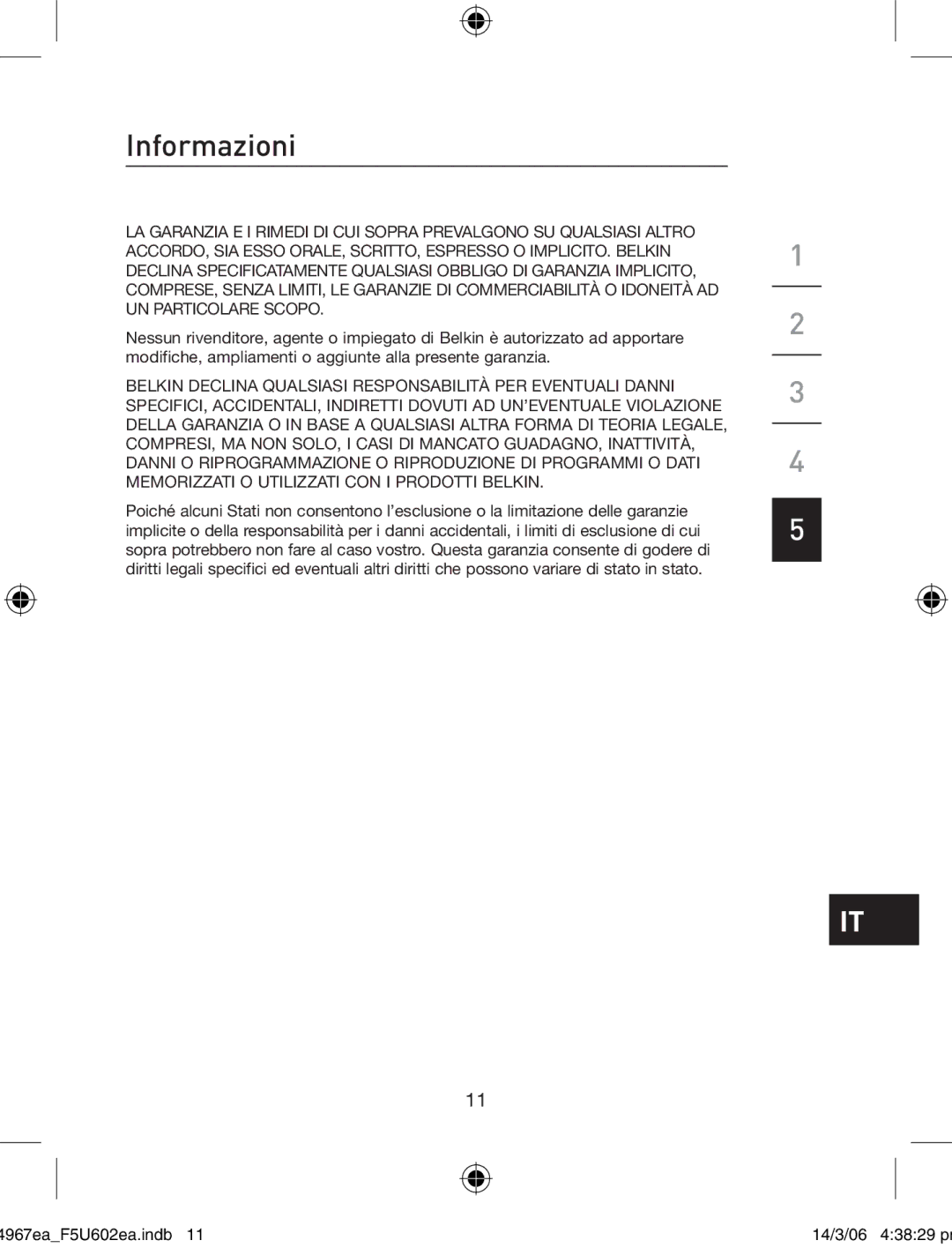 Belkin F5U602EA user manual Informazioni 