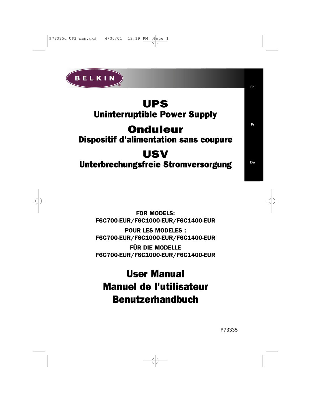 Belkin F6C1000-EUR, F6C700-EUR, F6C1400-EUR user manual Ups 