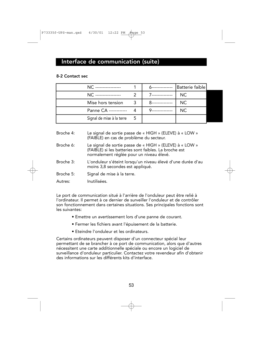 Belkin F6C1000-EUR, F6C700-EUR, F6C1400-EUR user manual Batterie faible Mise hors tension Panne CA 