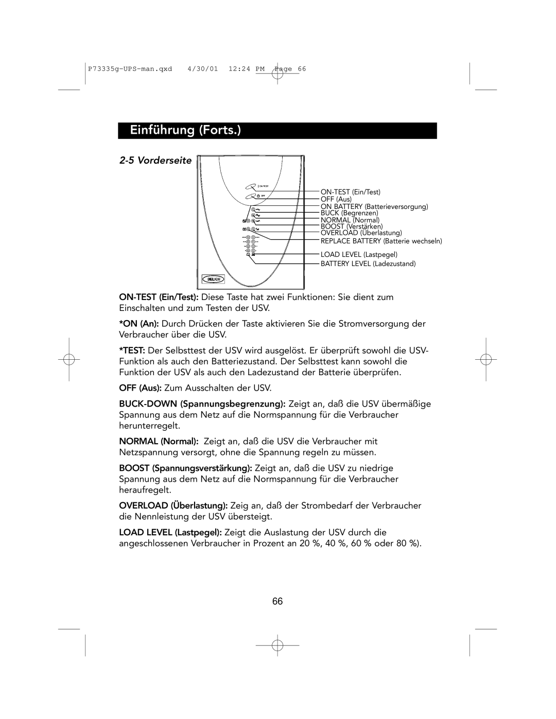 Belkin F6C1000-EUR, F6C700-EUR, F6C1400-EUR user manual Vorderseite 