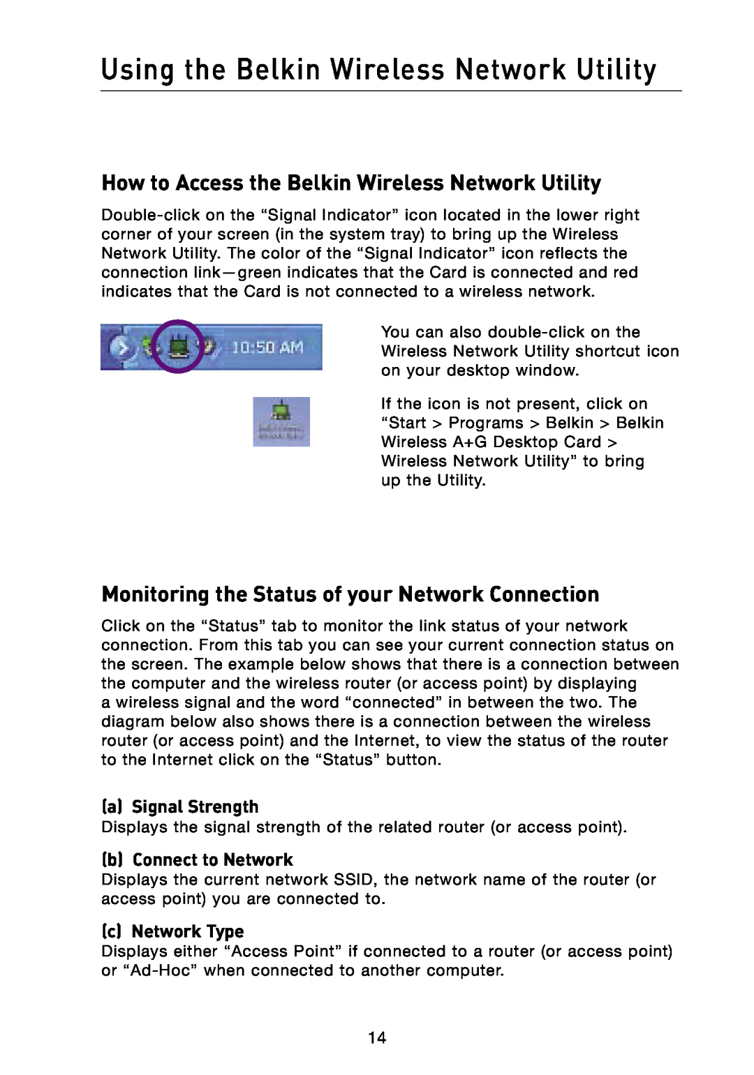 Belkin F6D3000 user manual Using the Belkin Wireless Network Utility, How to Access the Belkin Wireless Network Utility 
