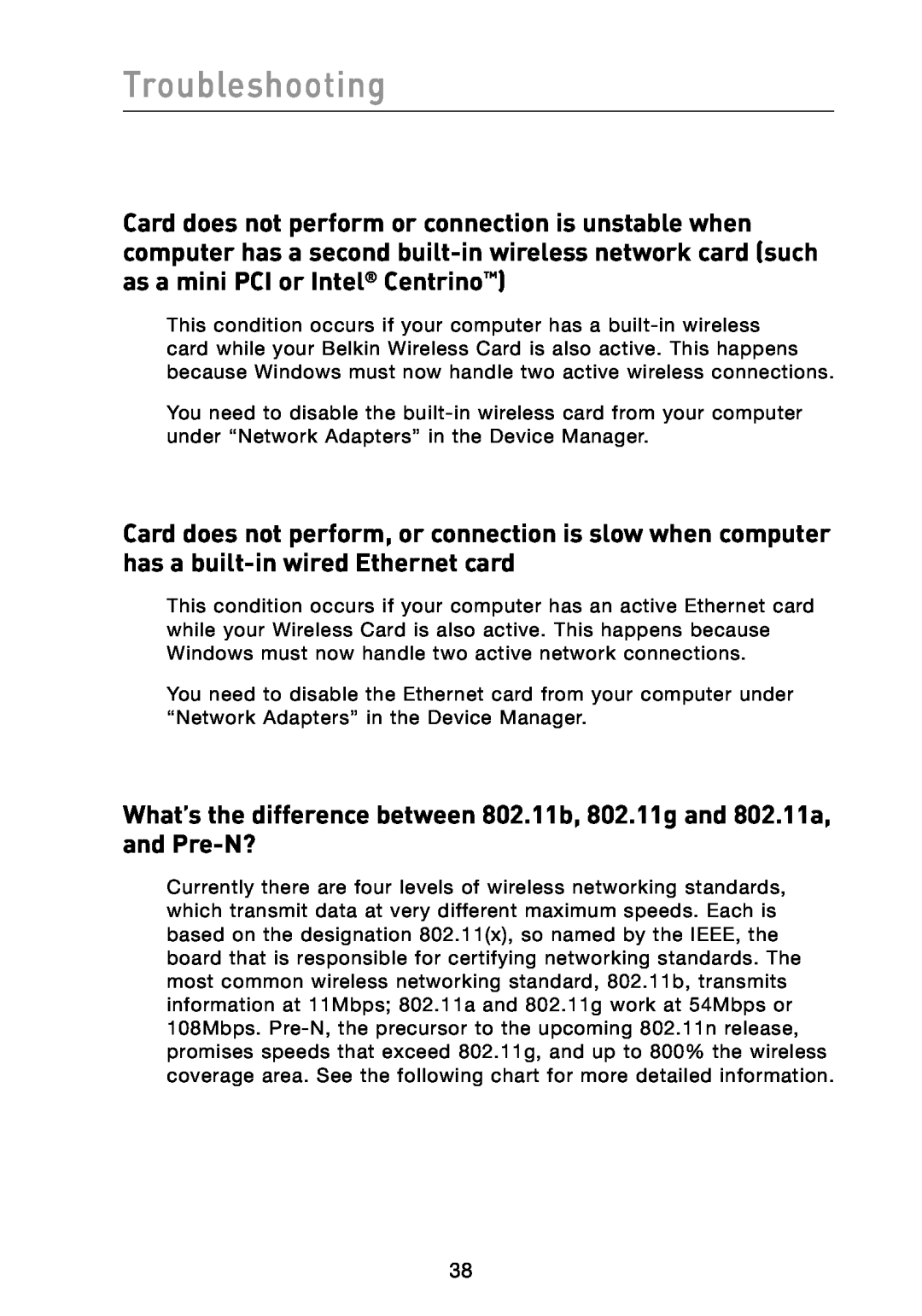 Belkin F6D3000 user manual Troubleshooting, What’s the difference between 802.11b, 802.11g and 802.11a, and Pre-N? 