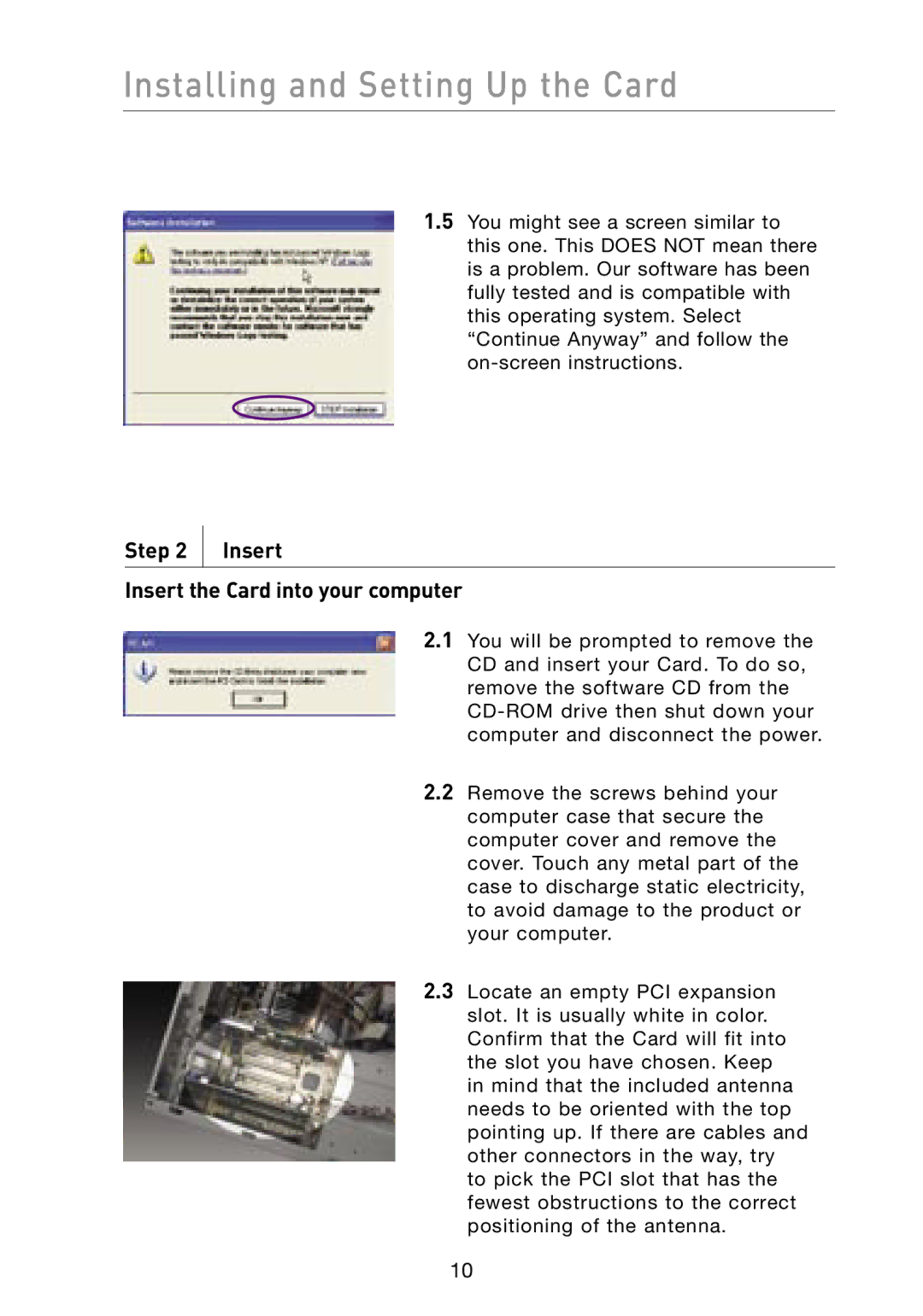 Belkin F6D3000 user manual Installing and Setting Up the Card, Insert Insert the Card into your computer 