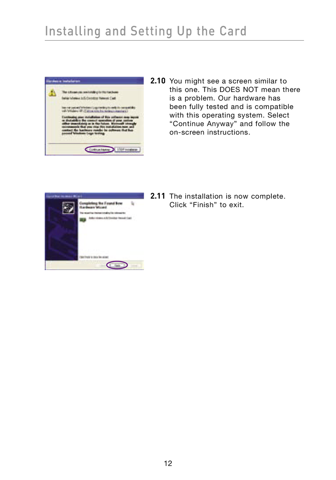 Belkin F6D3000 user manual Installing and Setting Up the Card 