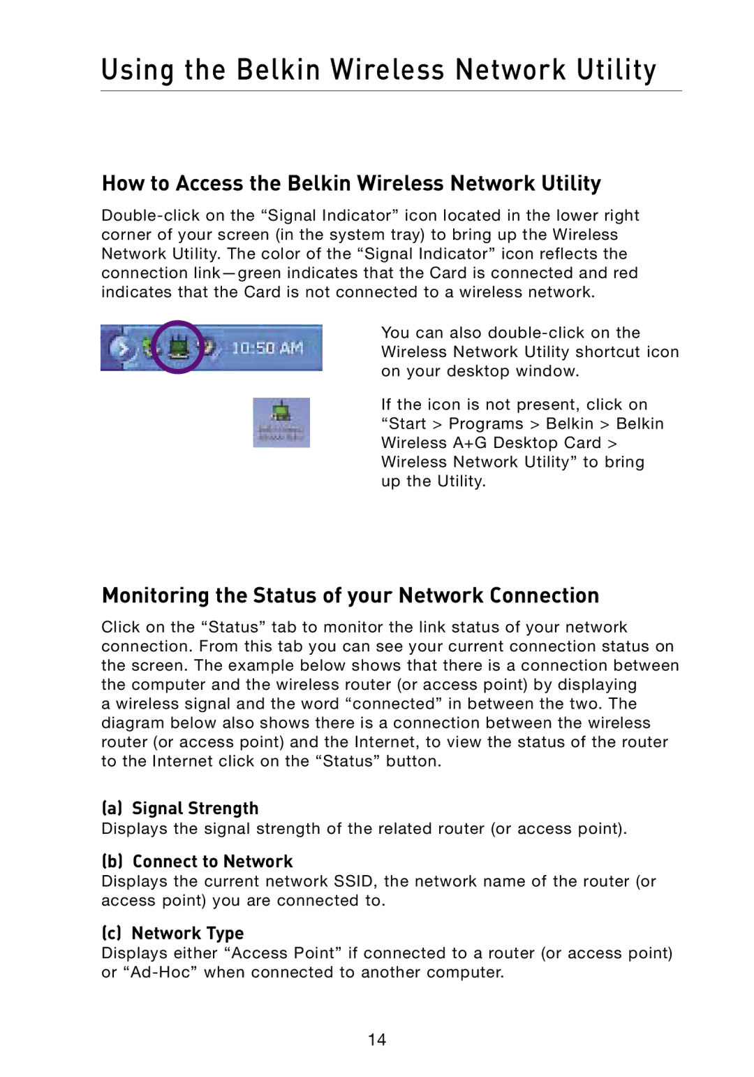 Belkin F6D3000 user manual Using the Belkin Wireless Network Utility, How to Access the Belkin Wireless Network Utility 