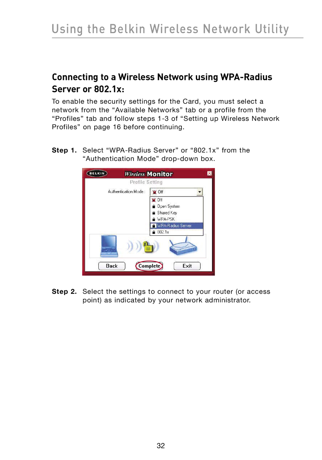 Belkin F6D301 user manual Connecting to a Wireless Network using WPA-Radius Server or 