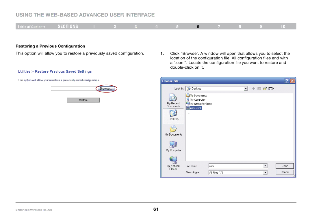 Belkin 8820-00034, F6D4230-4 user manual Restoring a Previous Configuration 