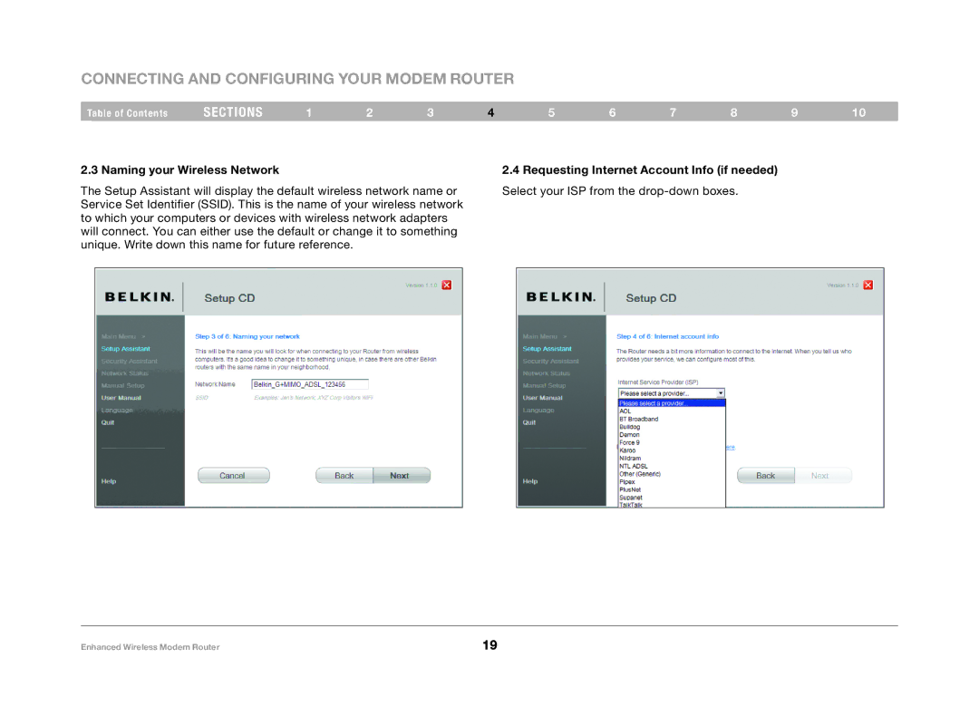 Belkin F6D4630-4 user manual Naming your Wireless Network, Requesting Internet Account Info if needed 