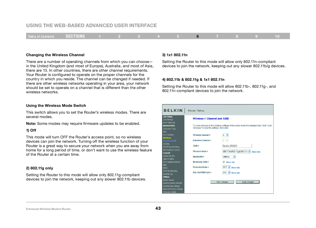 Belkin F6D4630-4 user manual Changing the Wireless Channel, Using the Wireless Mode Switch, Off, 802.11g only, 1x1 802.11n 