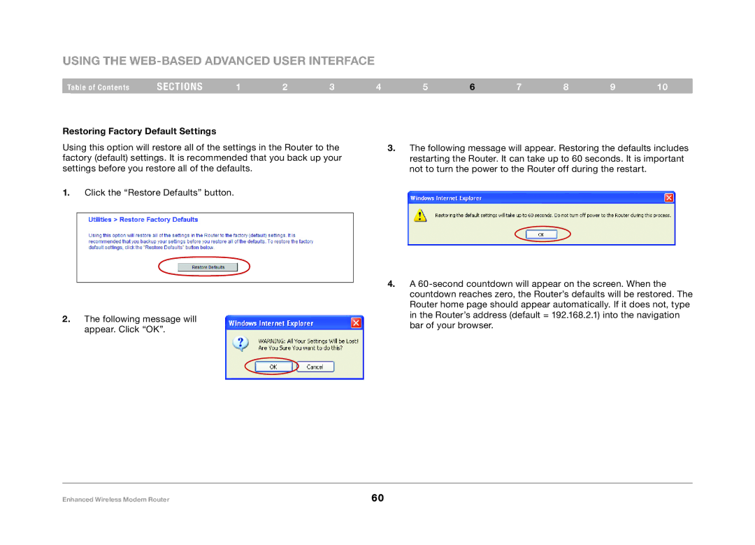 Belkin F6D4630-4 user manual Restoring Factory Default Settings 