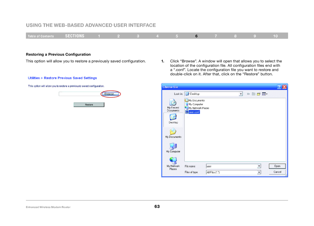 Belkin F6D4630-4 user manual Restoring a Previous Configuration 