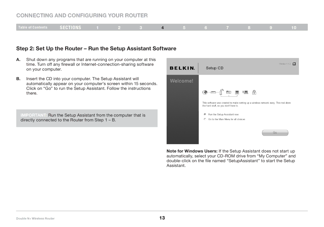 Belkin F6D6230XX4 user manual Set Up the Router Run the Setup Assistant Software 