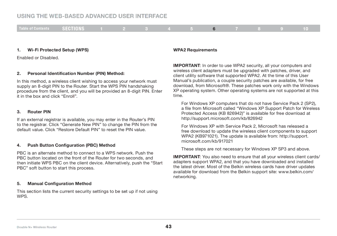 Belkin F6D6230XX4 user manual Router PIN, Push Button Configuration PBC Method, Manual Configuration Method 