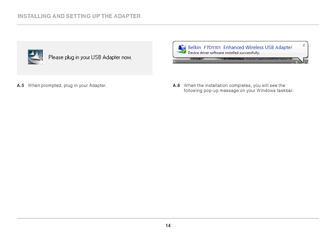 Belkin F7D1101AK user manual Installing and Setting up the Adapter 