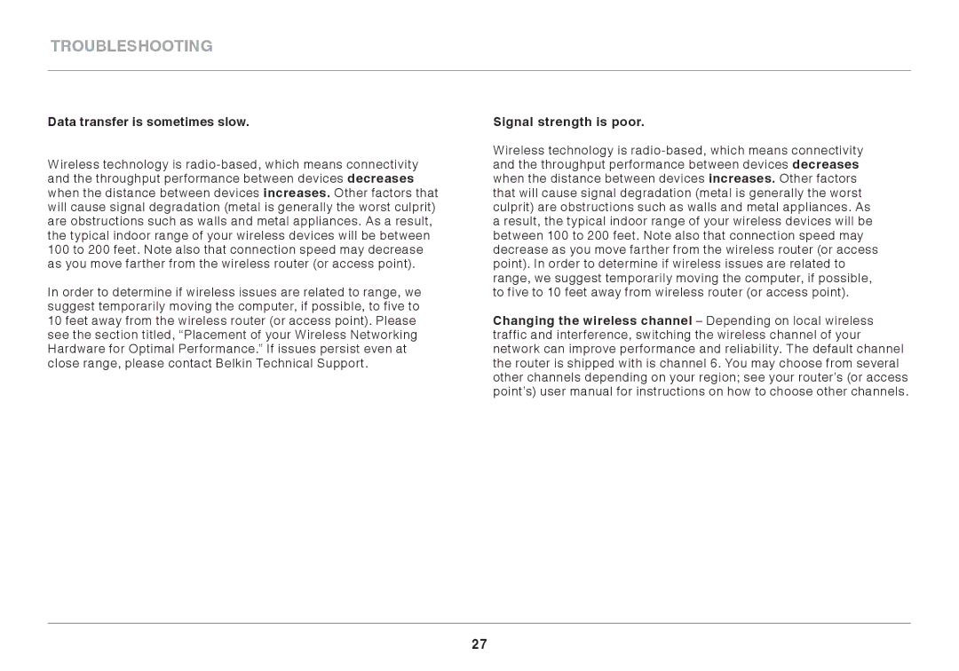 Belkin F7D1101AK user manual Data transfer is sometimes slow, Signal strength is poor 