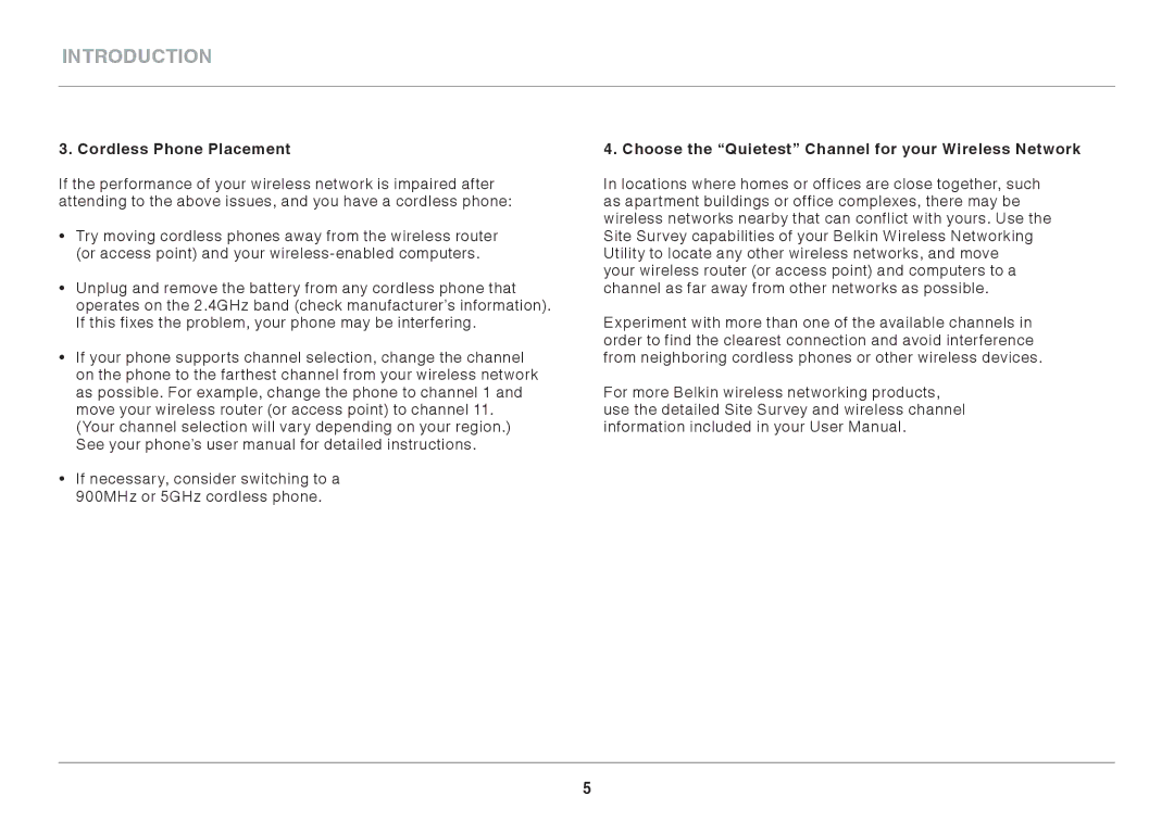 Belkin F7D1101AK user manual Cordless Phone Placement, Choose the Quietest Channel for your Wireless Network 