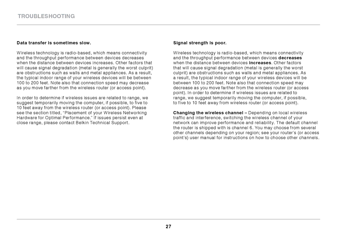 Belkin F7D2101 manual Data transfer is sometimes slow, Signal strength is poor 