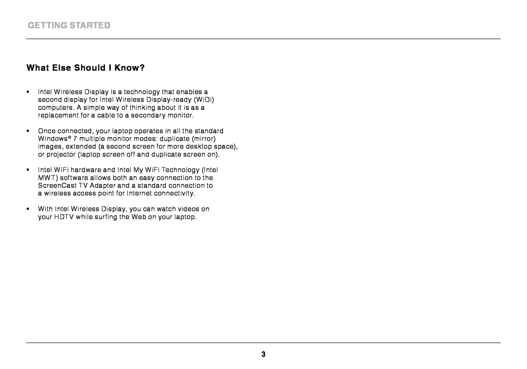 Belkin F7D4501 user manual What Else Should I Know?, Getting Started 