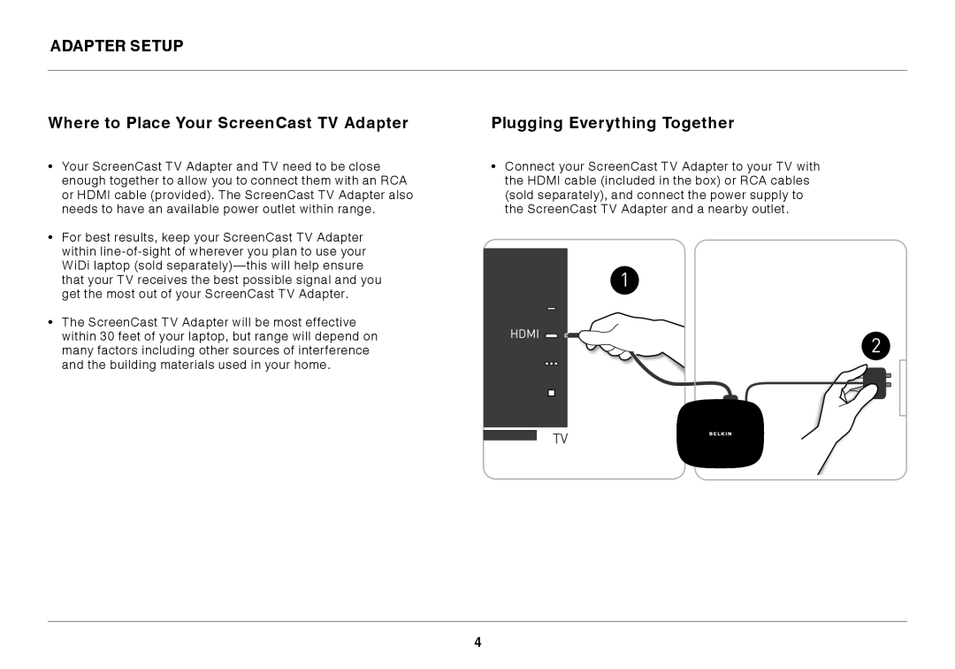 Belkin F7D4501 user manual Adapter Setup, Where to Place Your ScreenCast TV Adapter, Plugging Everything Together, Hdmi 