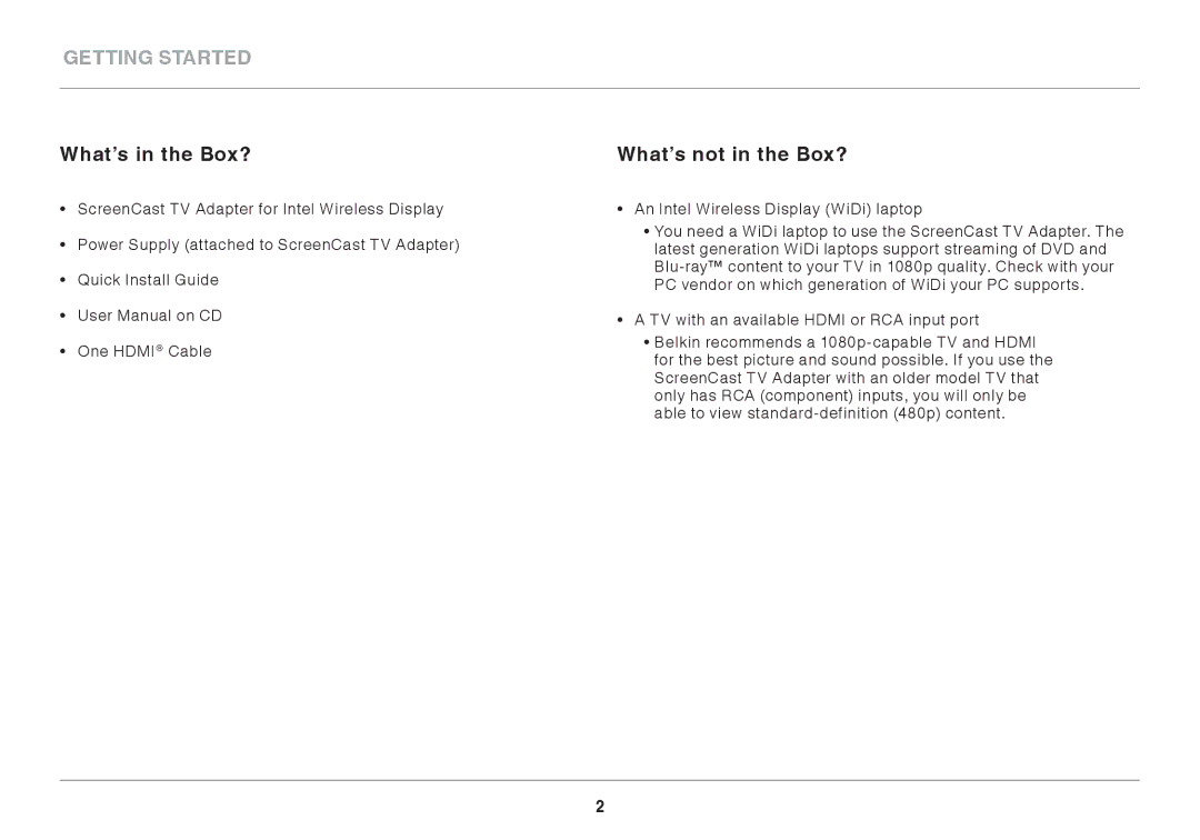 Belkin F7D4501 user manual Getting Started, What’s in the Box?, What’s not in the Box? 