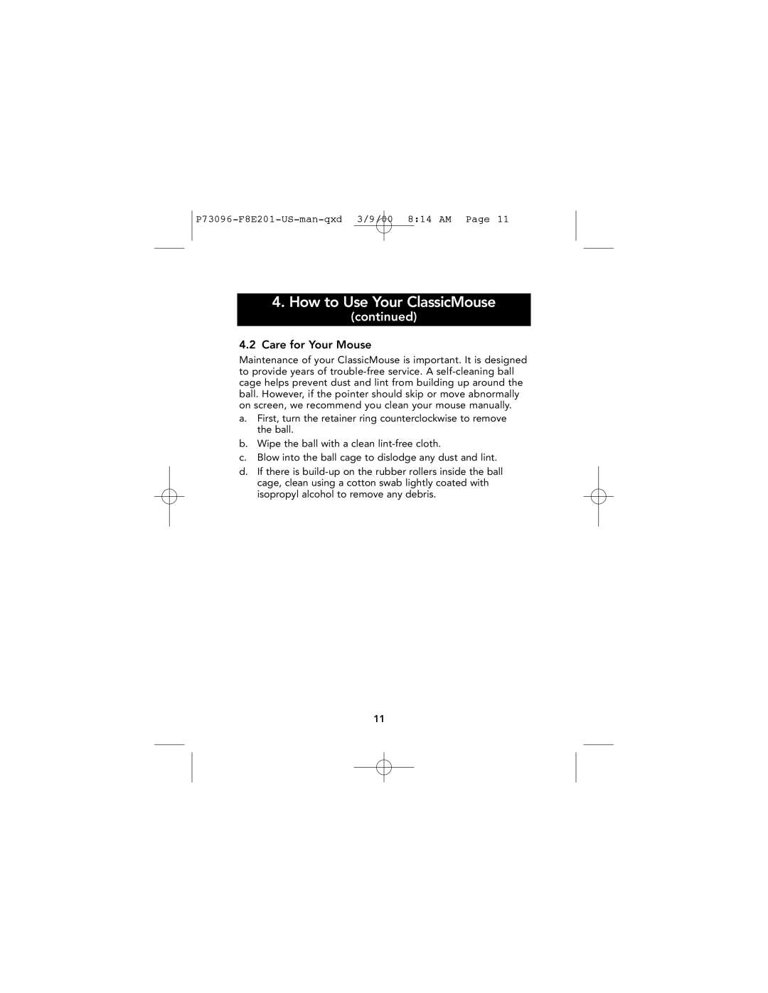 Belkin P73096, F8E201-BLK user manual How to Use Your ClassicMouse, Care for Your Mouse 