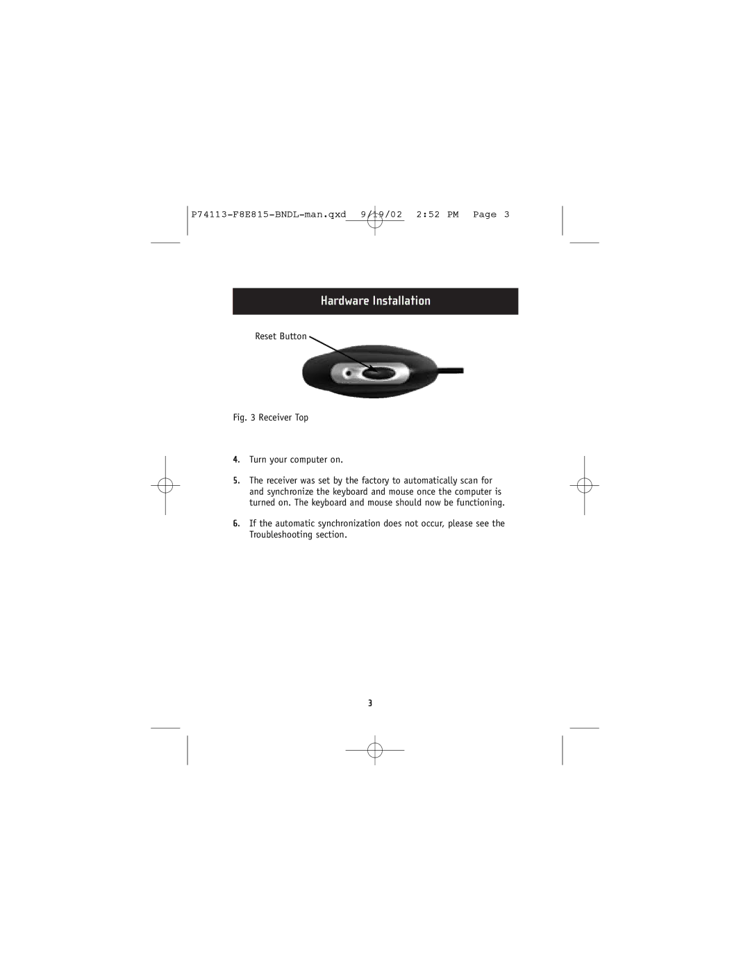 Belkin 74113, F8E815-BNDL user manual Receiver Top Turn your computer on 