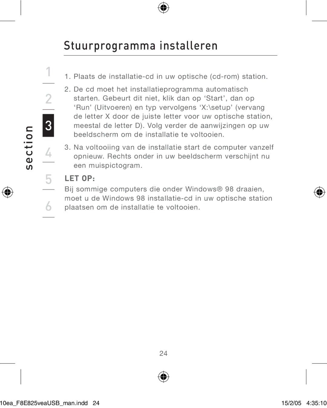 Belkin F8E825VEAUSB user manual Section Stuurprogramma installeren 