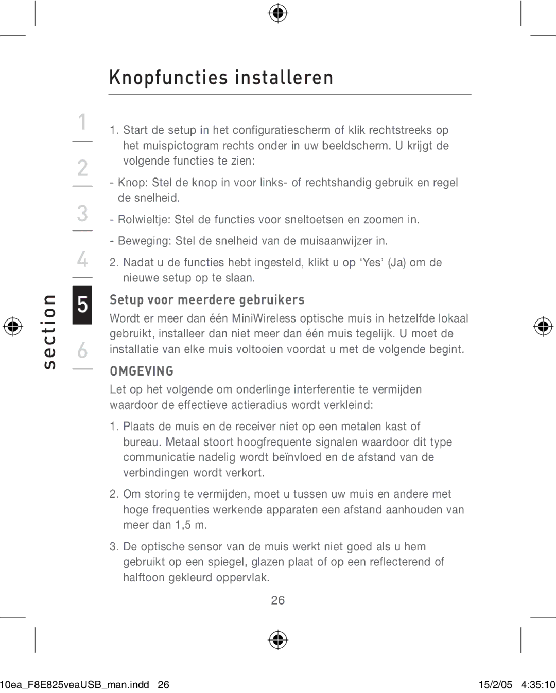 Belkin F8E825VEAUSB user manual Section Knopfuncties installeren, Setup voor meerdere gebruikers, Omgeving 