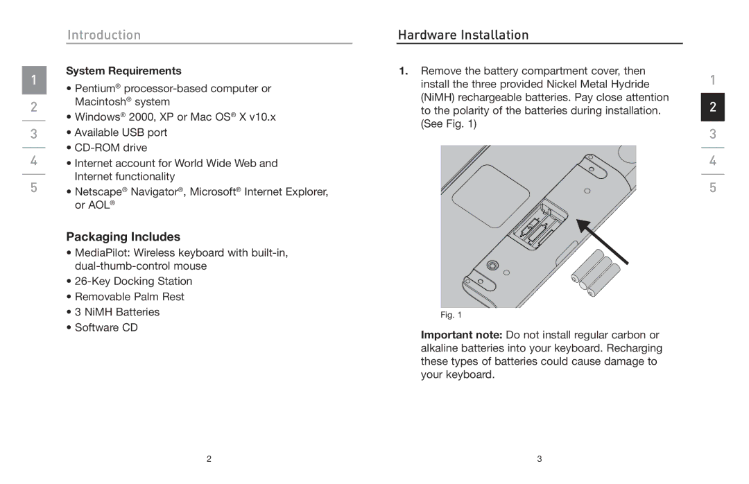 Belkin F8E838 manual Introduction, Hardware Installation, Packaging Includes, System Requirements 