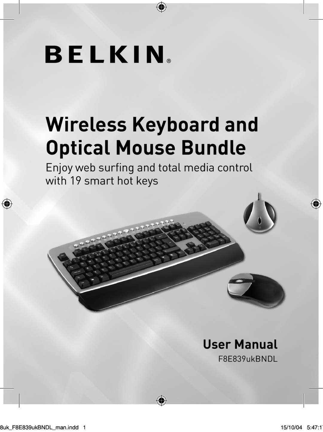 Belkin F8E839UKBNDL user manual Wireless Keyboard and Optical Mouse Bundle 