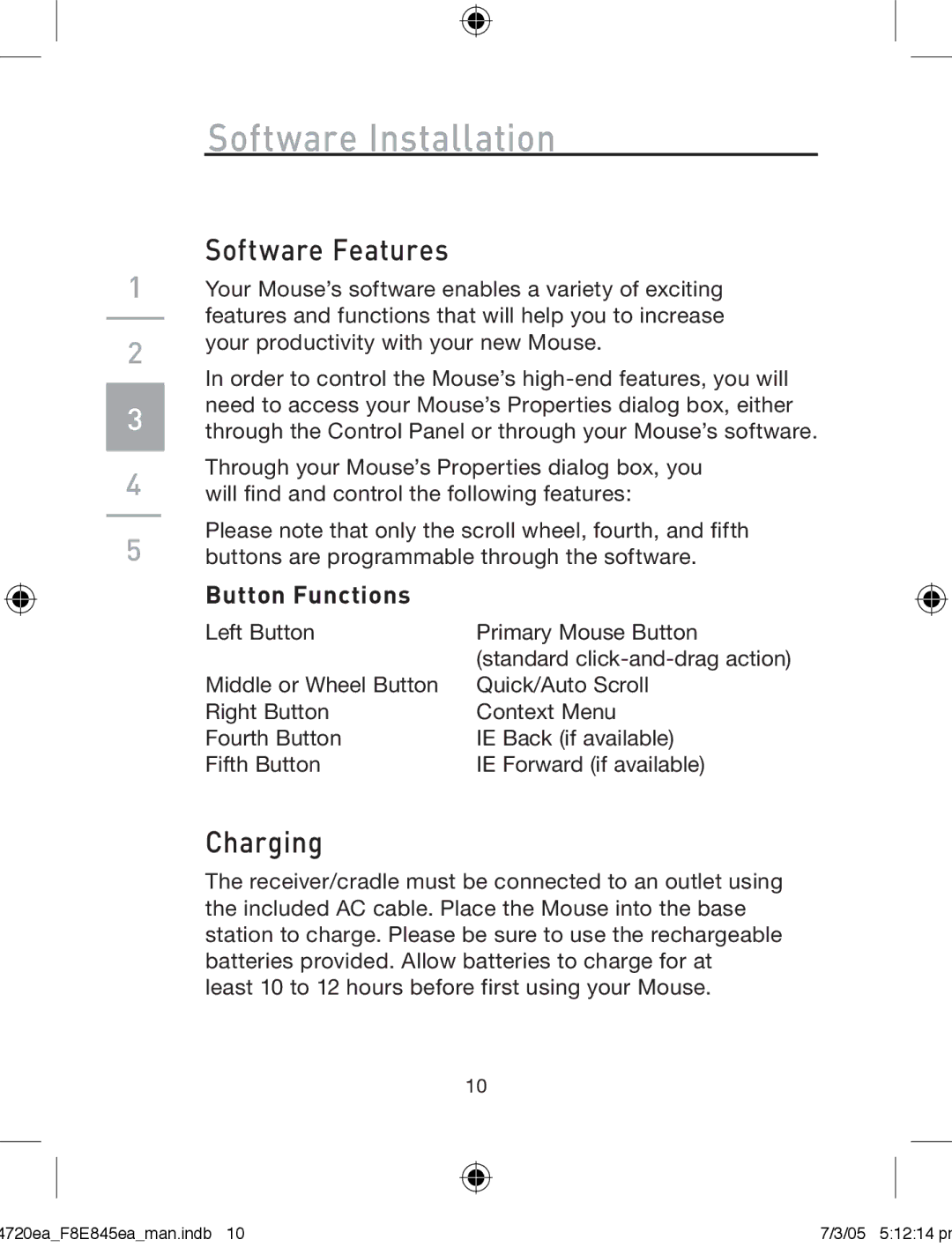 Belkin F8E845ea manual Software Installation, Software Features, Charging 