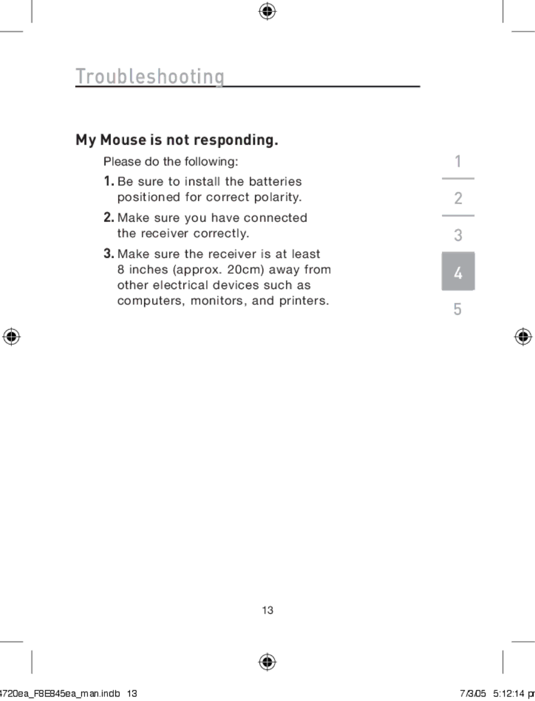 Belkin F8E845ea manual My Mouse is not responding 