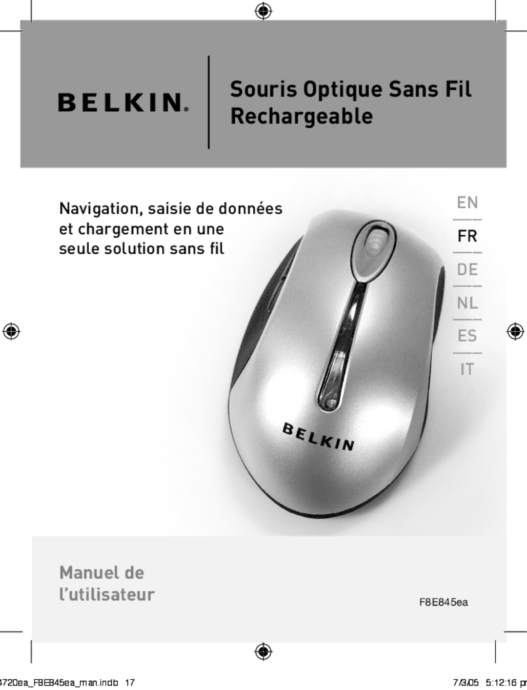 Belkin F8E845ea manual Souris Optique Sans Fil Rechargeable 