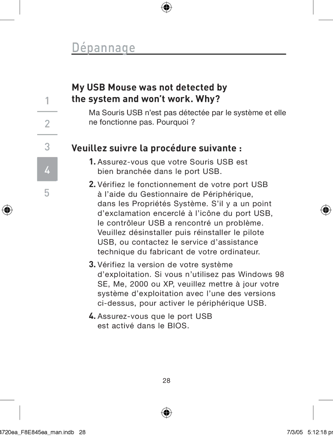 Belkin F8E845ea manual Dépannage, Veuillez suivre la procédure suivante 