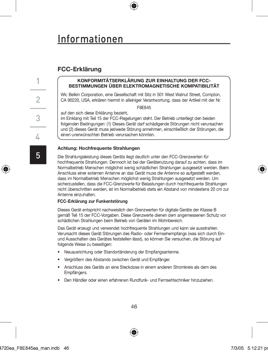 Belkin F8E845ea manual Informationen, Achtung Hochfrequente Strahlungen, FCC-Erklärung zur Funkentstörung 