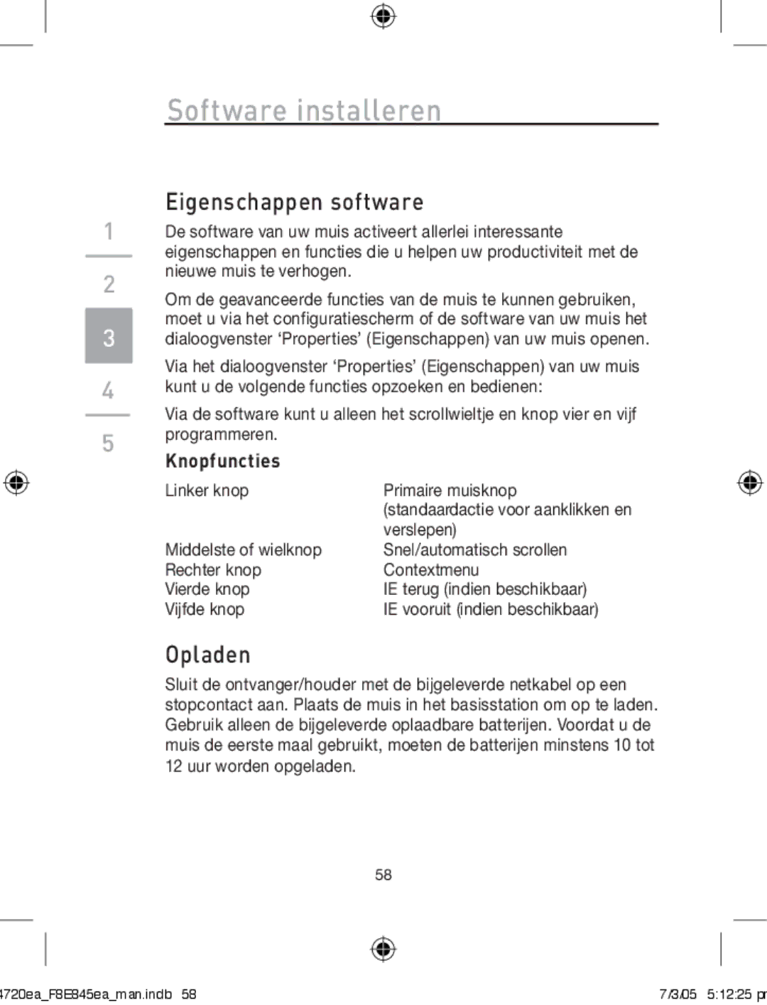 Belkin F8E845ea manual Software installeren, Eigenschappen software, Opladen 