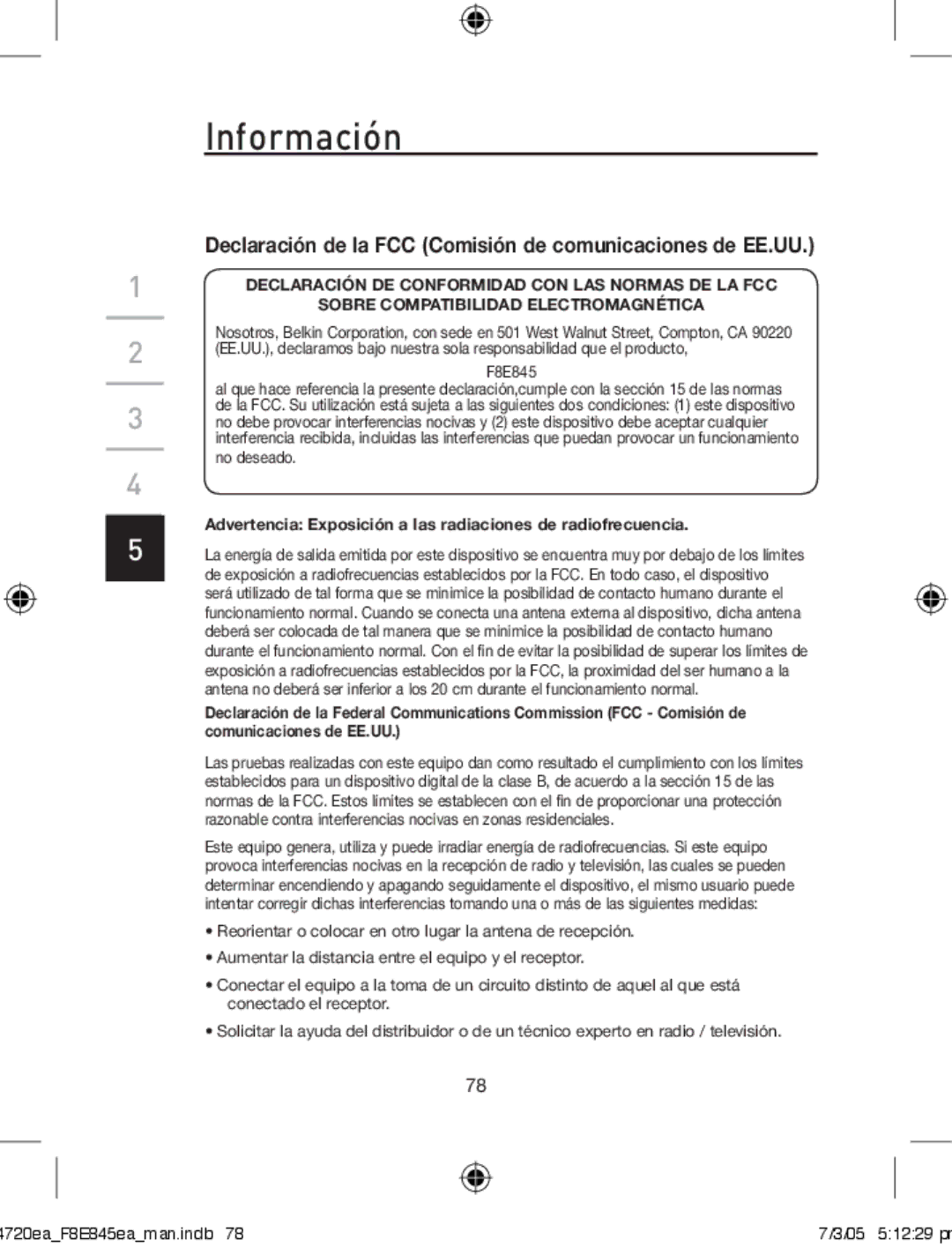 Belkin F8E845ea manual Información, Advertencia Exposición a las radiaciones de radiofrecuencia 