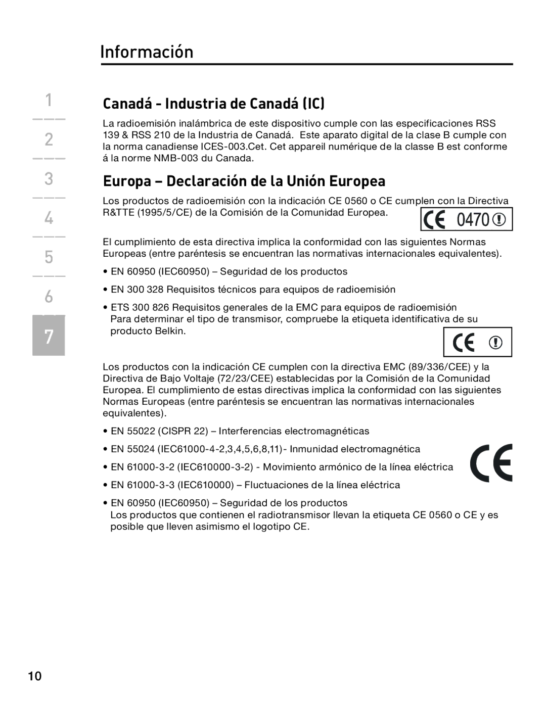 Belkin F8E846-BNDL-DB user manual Canadá Industria de Canadá IC, Europa Declaración de la Unión Europea 